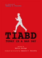 TIABD – Today is a bad day